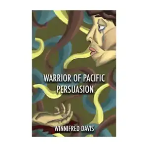 warrior of pacific persuasion book