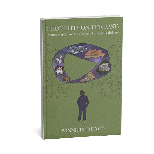 Thoughts On The Past Politics Gender Book Front